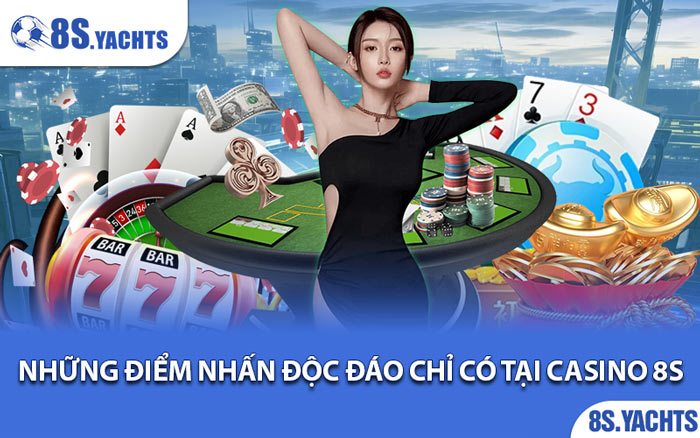 Casino 8S