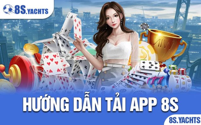 Hướng Dẫn Tải App 8S